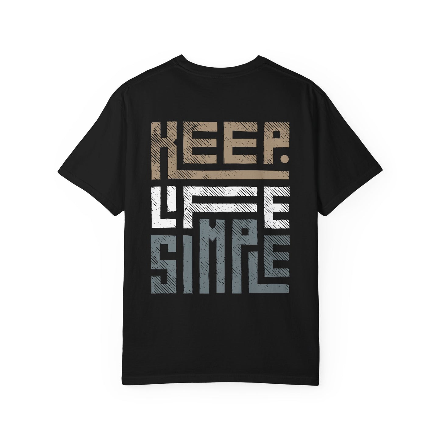 Simple Life Unisex T-shirt - Keep Life Simple Design